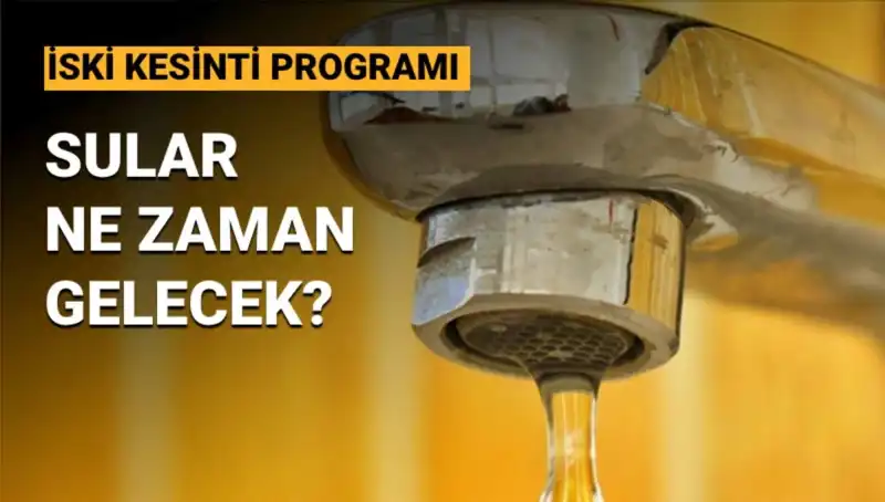 İSKİ Su Kesintisi 14 Mayıs Programı: Üsküdar ve Ümraniye'deki Kesintiler Hakkında Bilmeniz Gerekenler