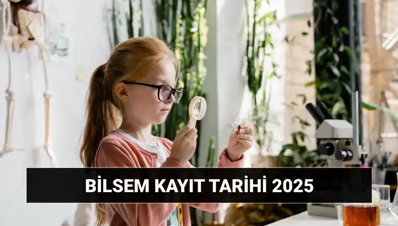 BİLSEM Bireysel Değerlendirme Sonuçları ve Kayıt Tarihleri