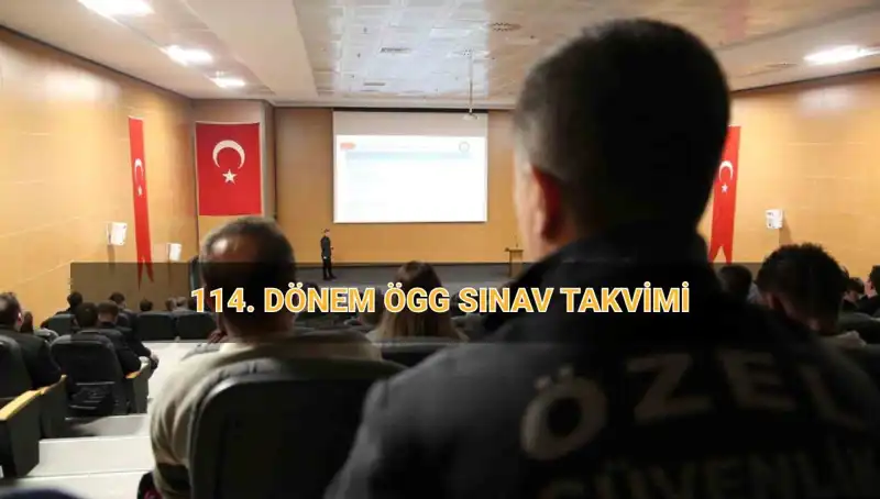 EGM'den Anahtar Tarih: 114. Dönem ÖGG Sınav Sonuçları Açıklanıyor!