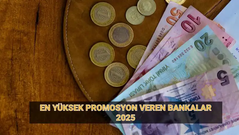 2025 Yılı İçin En Yüksek Emekli Promosyonlarını Sunan Bankalar