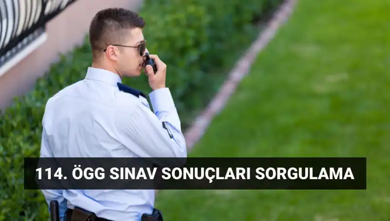 ÖGG 114. Dönem Sınav Sonuçları Açıklandı! Sonuçları Nasıl Sorgulayacaksınız?